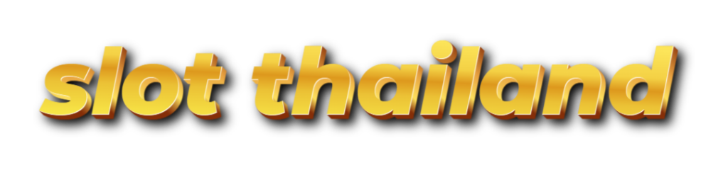 Slot Thailand